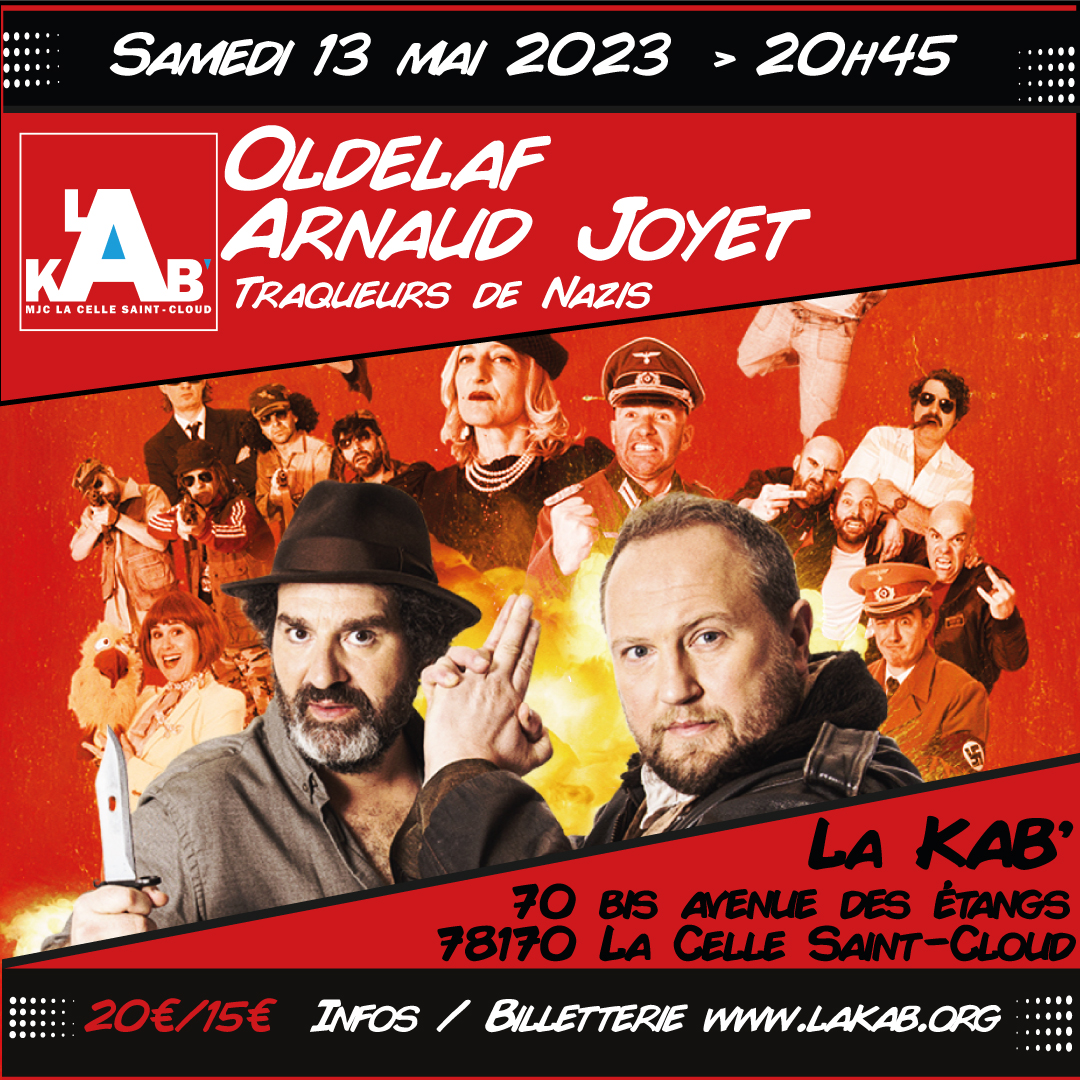 Oldelaf et Arnaud Joyet : Traqueurs de Nazis