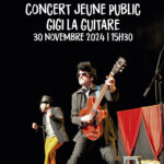 Spectacle jeune public “”Gigi drôle de guitare” >  30 novembre